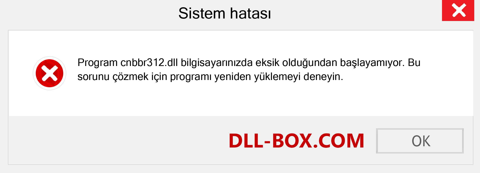 cnbbr312.dll dosyası eksik mi? Windows 7, 8, 10 için İndirin - Windows'ta cnbbr312 dll Eksik Hatasını Düzeltin, fotoğraflar, resimler